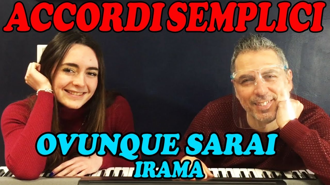 Ovunque Sarai (Irama) - Tutorial Pianoforte - Accordi Semplificati