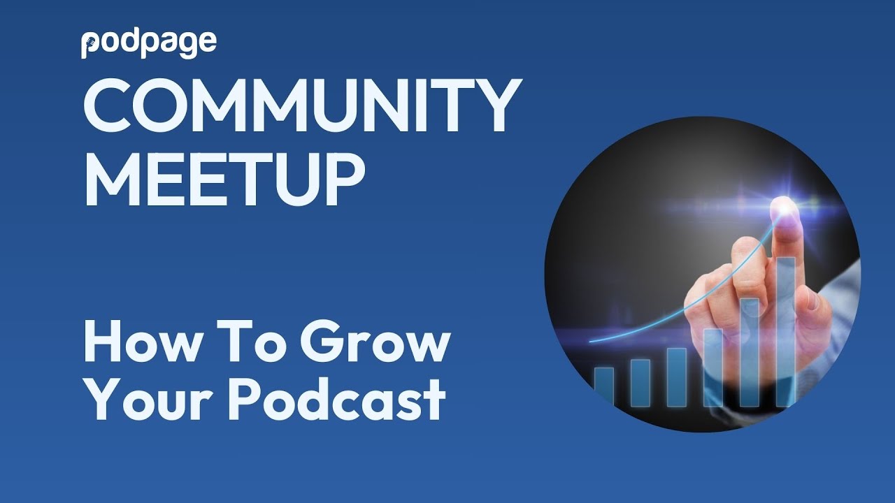 How to Grow Your Podcast
