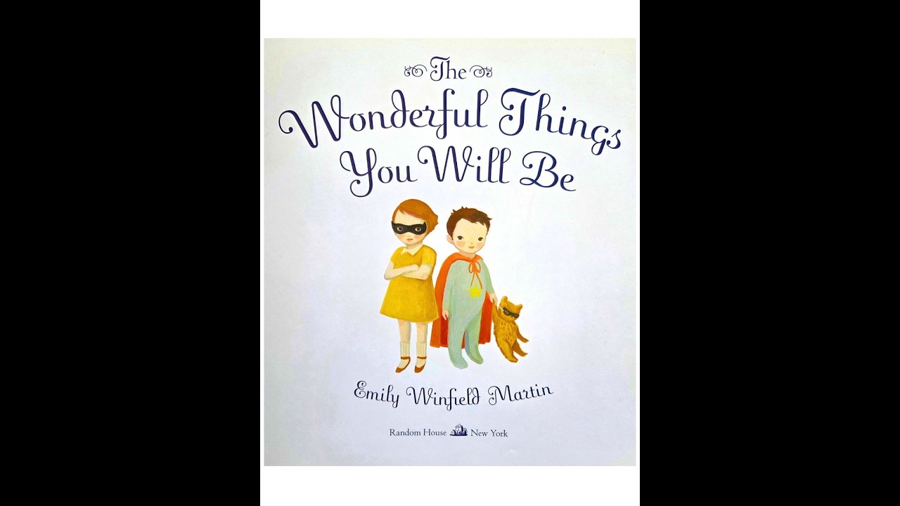 Story #11 - The Wonderful Things You Will Be