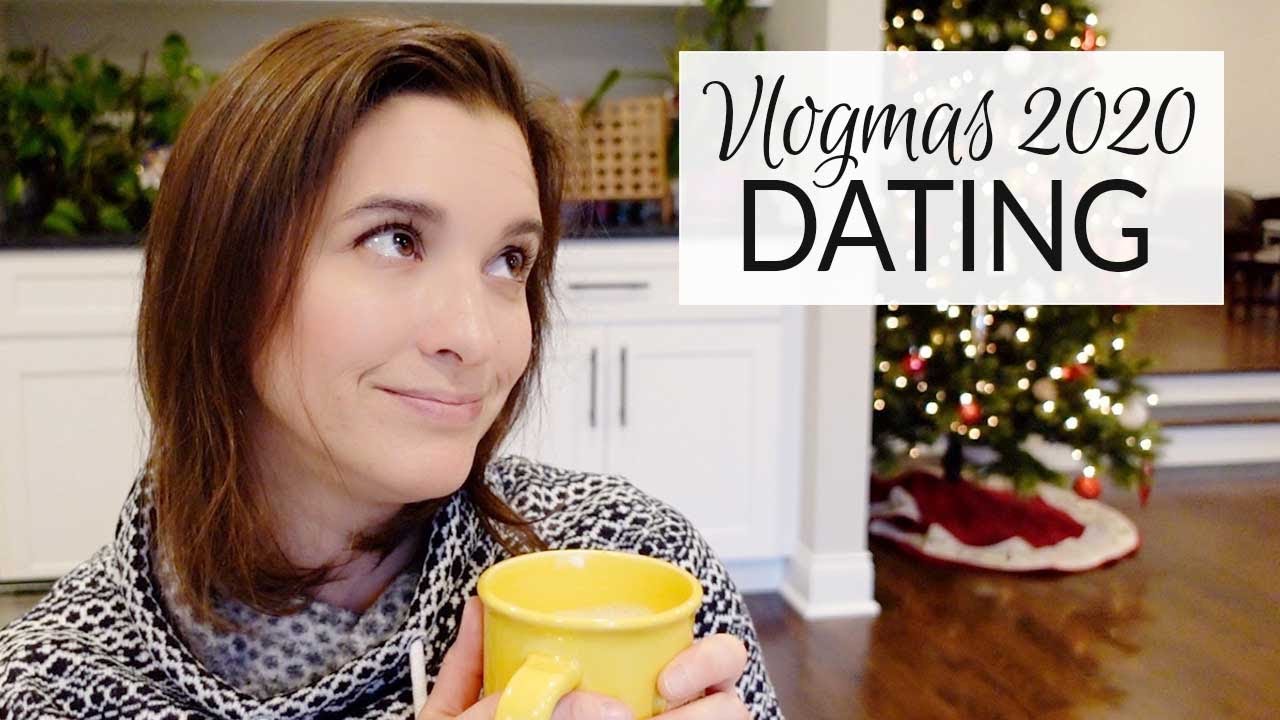 Vlogmas 2020 | День 7 | Давайте поговорим о свиданиях