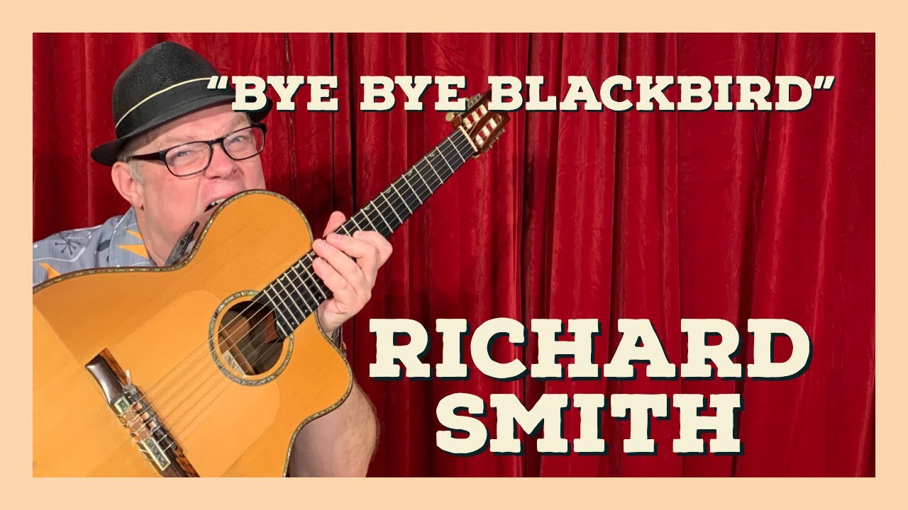 Bye Bye Blackbird - Richard Smith