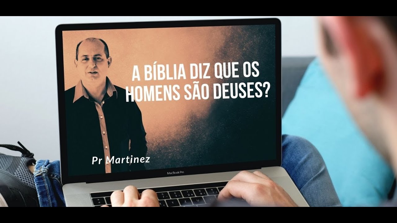 A B&iacute;blia diz que os homens s&atilde;o deuses?