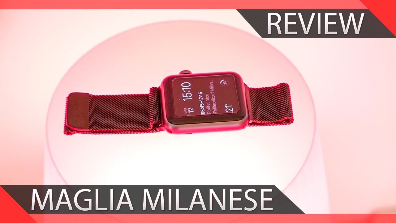 MAGLIA MILANESE A SOLI 14$?! - Cinturino Apple Watch