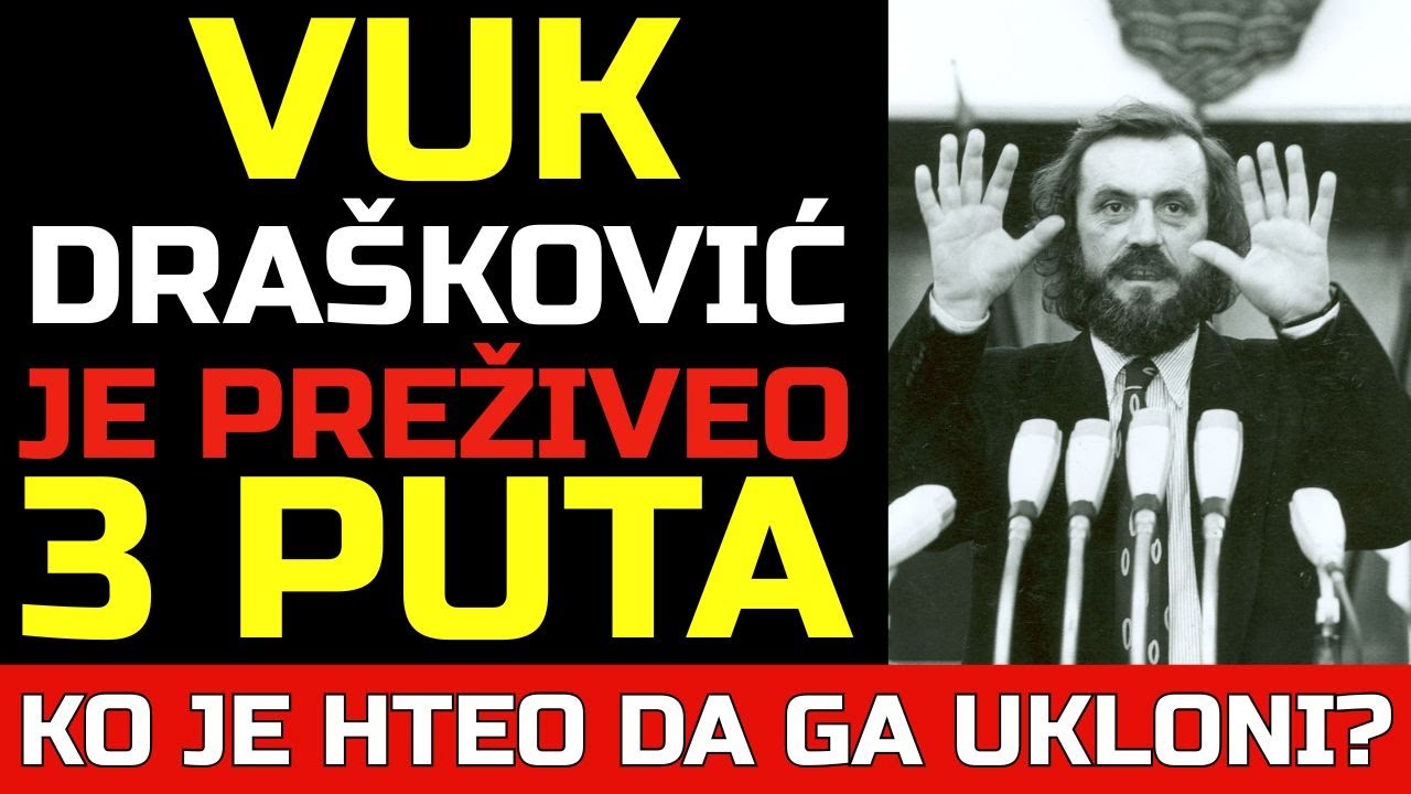 VUK DRA&Scaron;KOVIĆ je preživeo TRI PUTA &mdash; Tri atentata! Milo&scaron;ević je hteo da ga UBIJE!