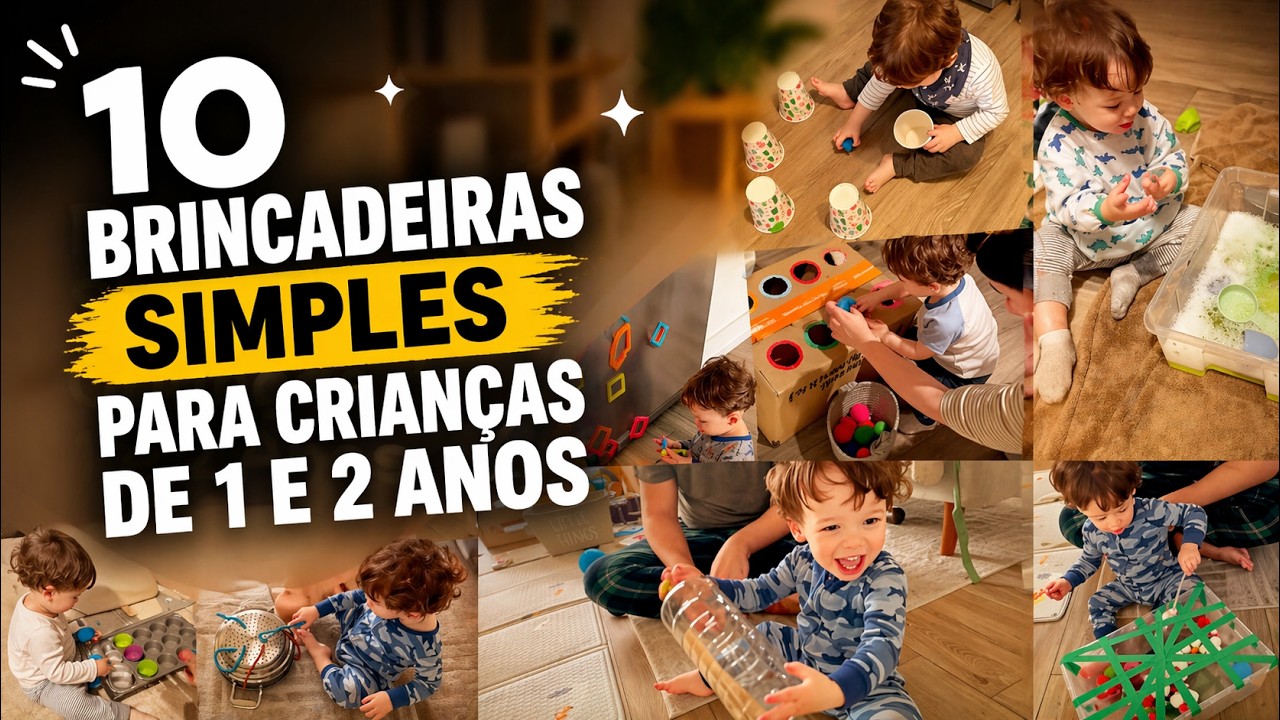 10 Brincadeiras Simples para Crianças de 1 e 2 Anos (Que Funcionam Sem Telas)