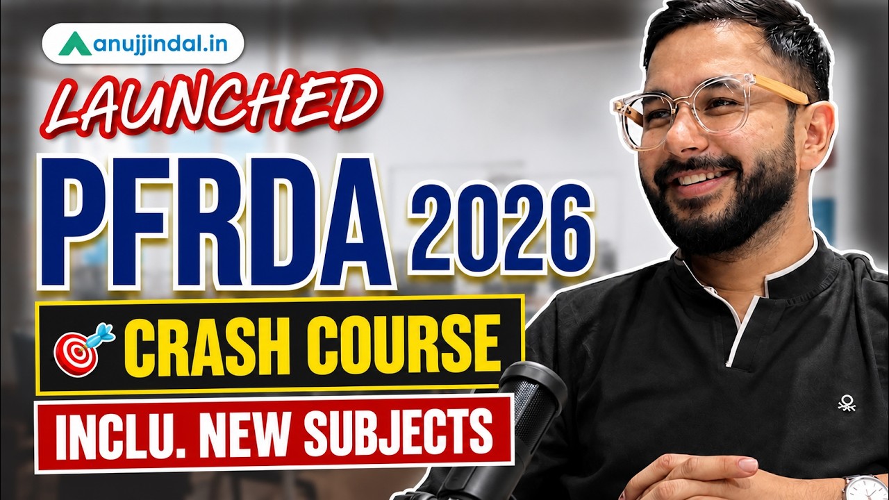 PFRDA 2026: Crash Course Launched | PFRDA Grade A Notification 2026 | PFRDA 2026 | Anuj Jindal