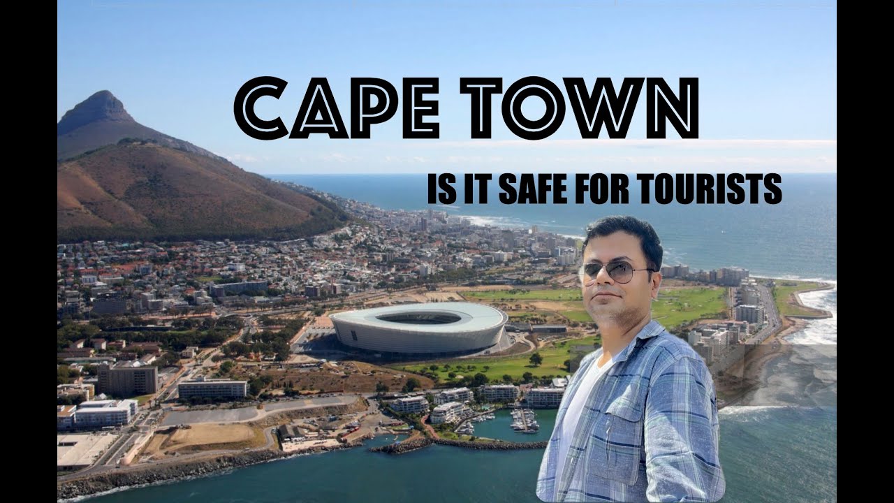 Is Cape Town safe for tourist? Safe Locations to book accommodations