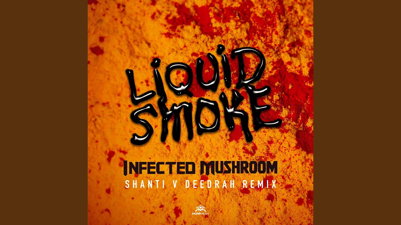 Liquid Smoke (Shanti v Deedrah Remix)