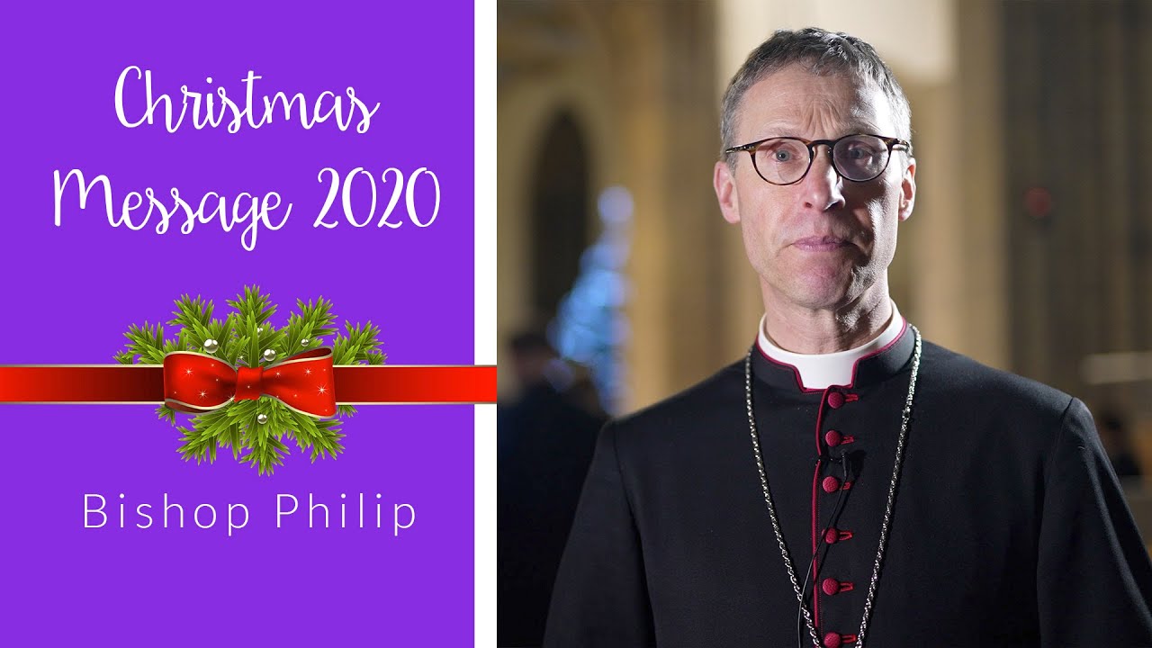 Christmas Message 2020 from Rt Rev. Philip North, Bishop of Burnley