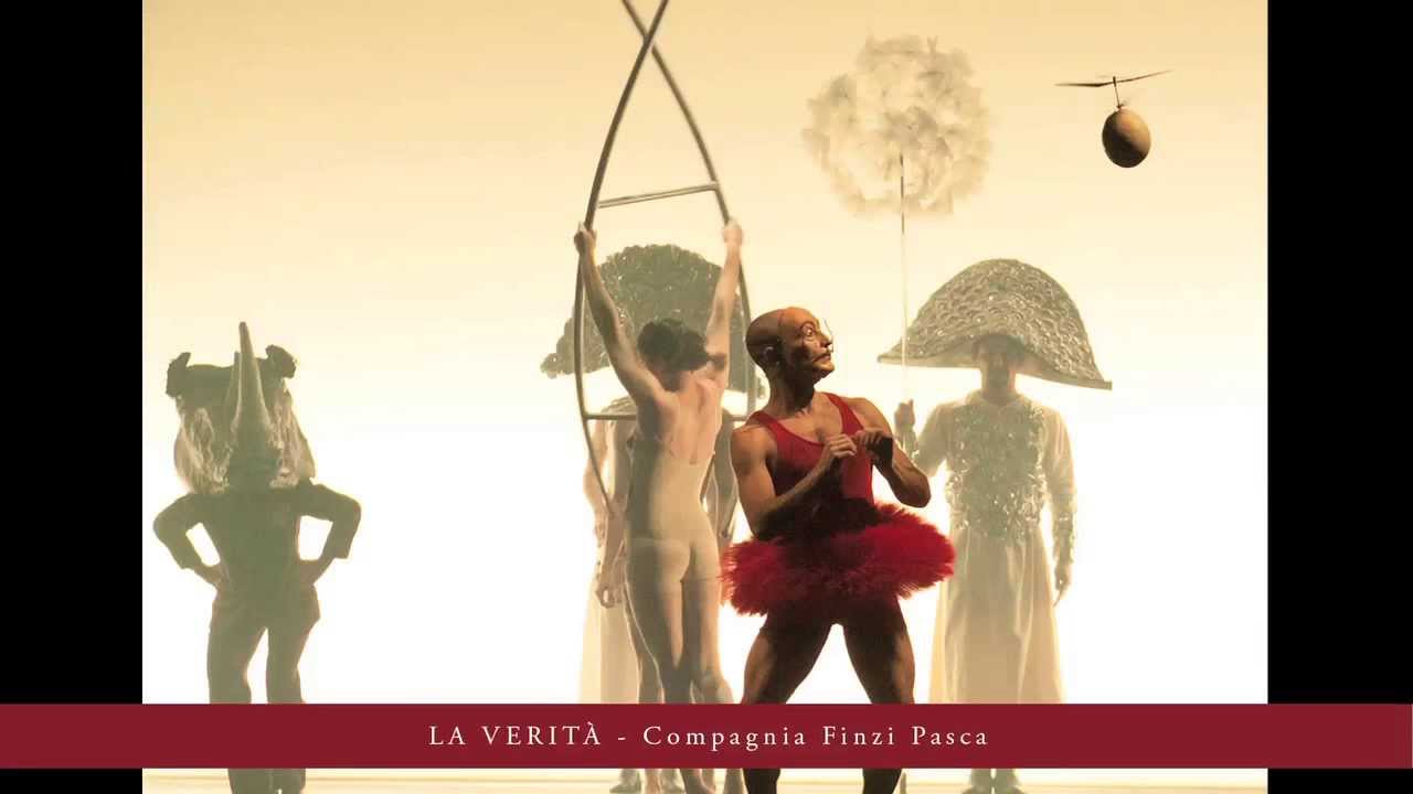La Verità - Compagnia Finzi Pasca