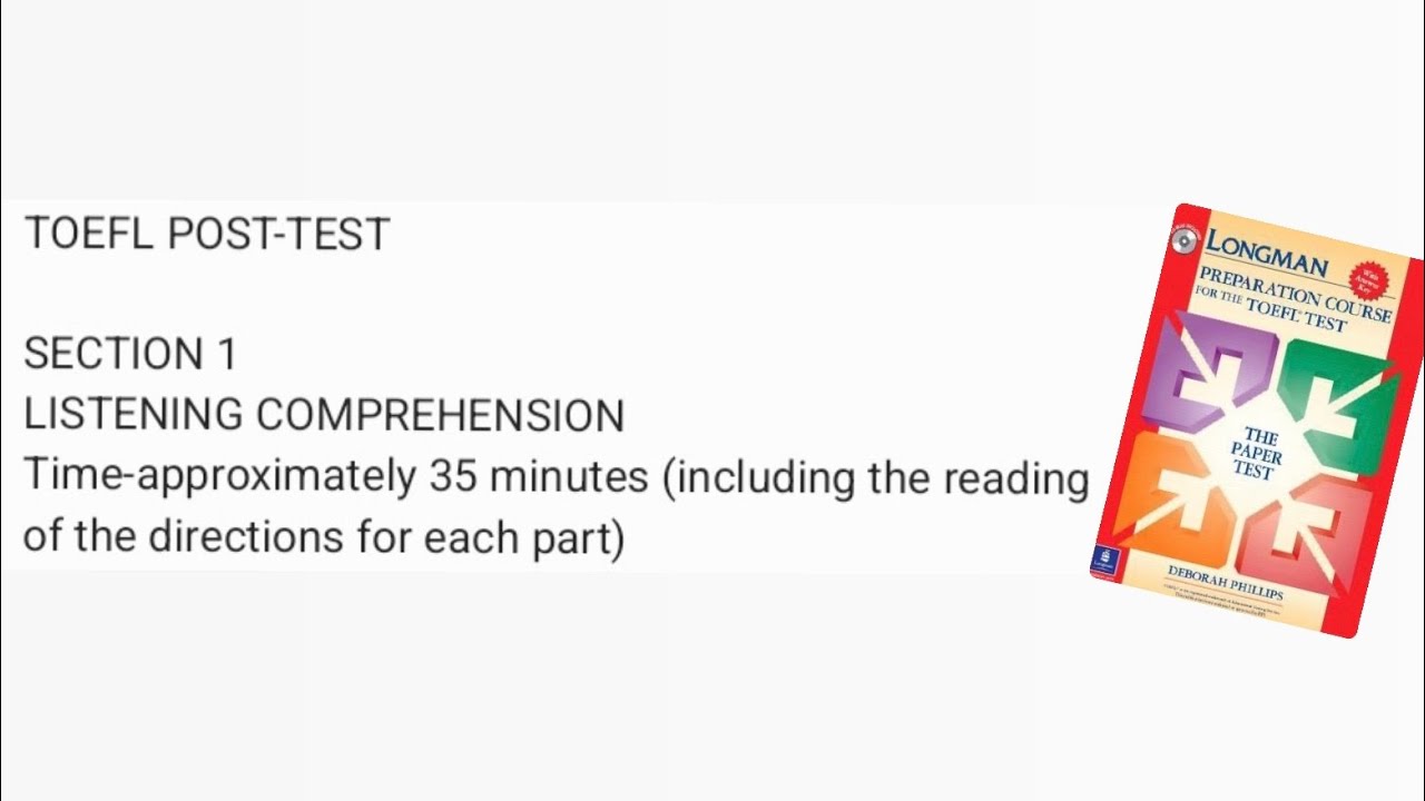 Тест Longman TOEFL POST-TEST, Раздел 1: Понимание на слух.