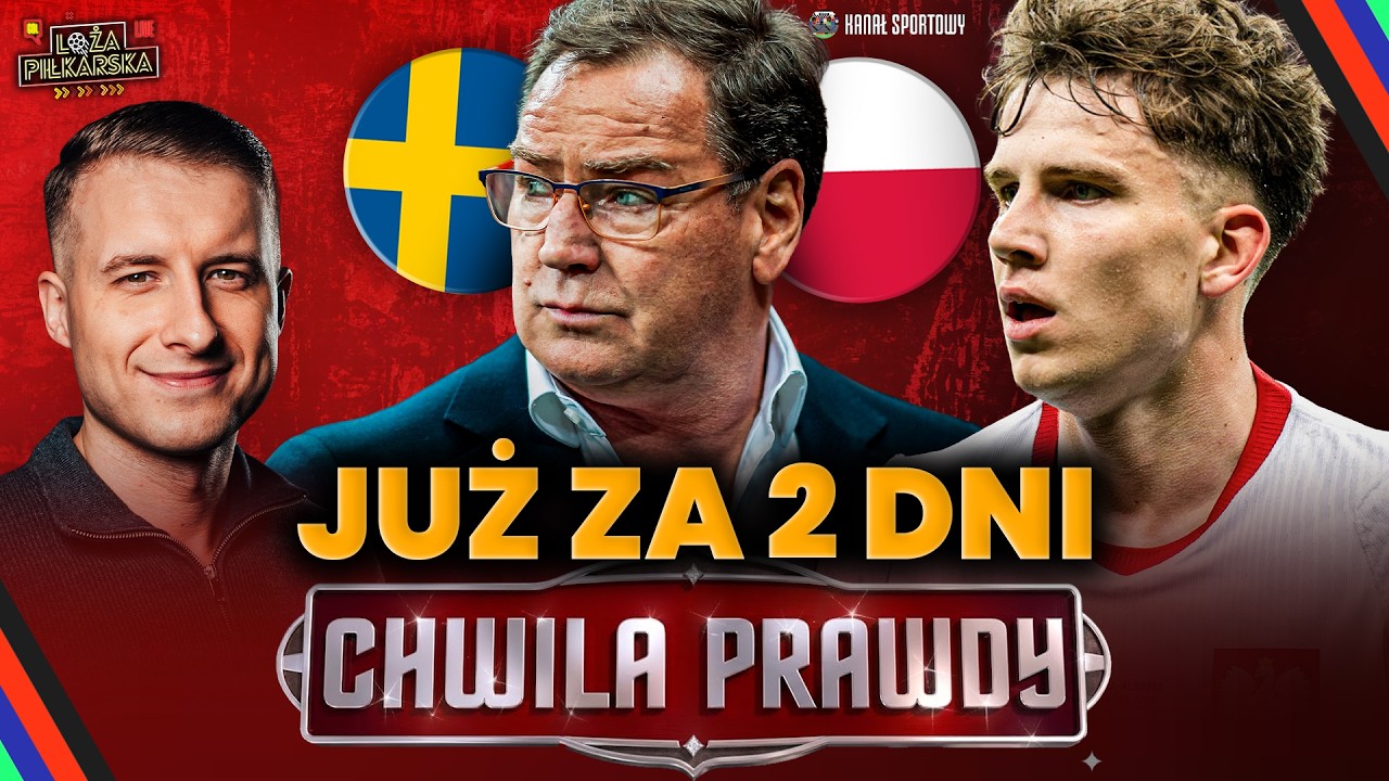 LOŻA PIŁKARSKA: SZWECJA &ndash; POLSKA, DWA DNI DO MECZU! WICHNIAREK, PODOLIŃSKI, BORZĘCKI, J&Oacute;ŹWIAK