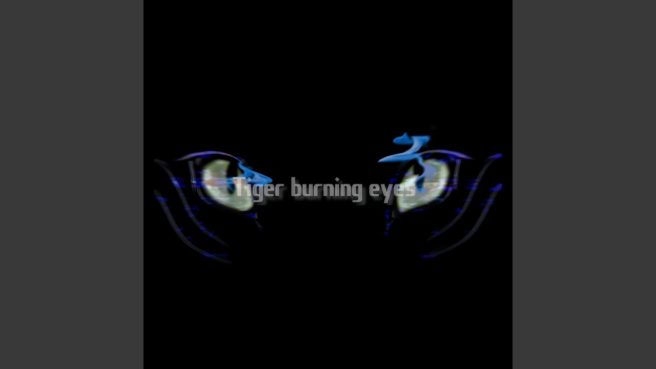 TIGER burning EYES (feat. IA)