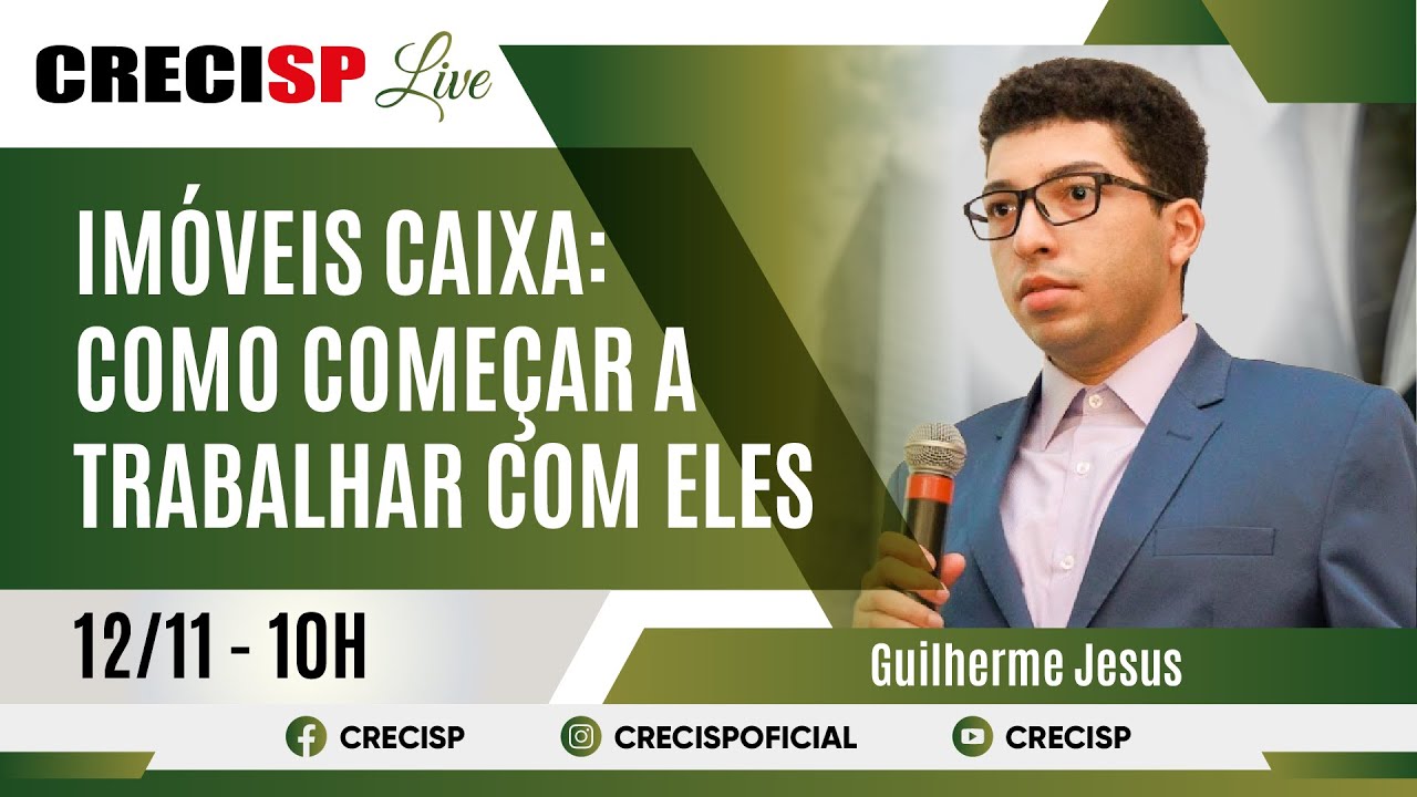 Im&oacute;veis CAIXA: Como come&ccedil;ar a trabalhar com eles - Guilherme Jesus