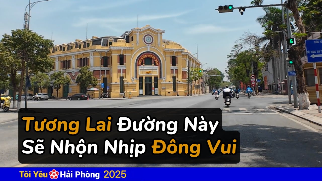 Tuyến đường này sẽ đông lắm | Hoàng Diệu và Lê Thánh Tông ở Hải Phòng năm 2025