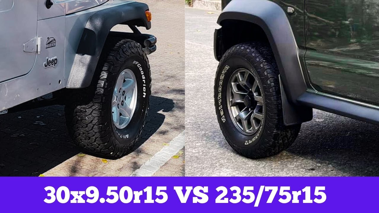 Tire Size 30x9.50r15 vs 235/75r15 (Updated 2026)