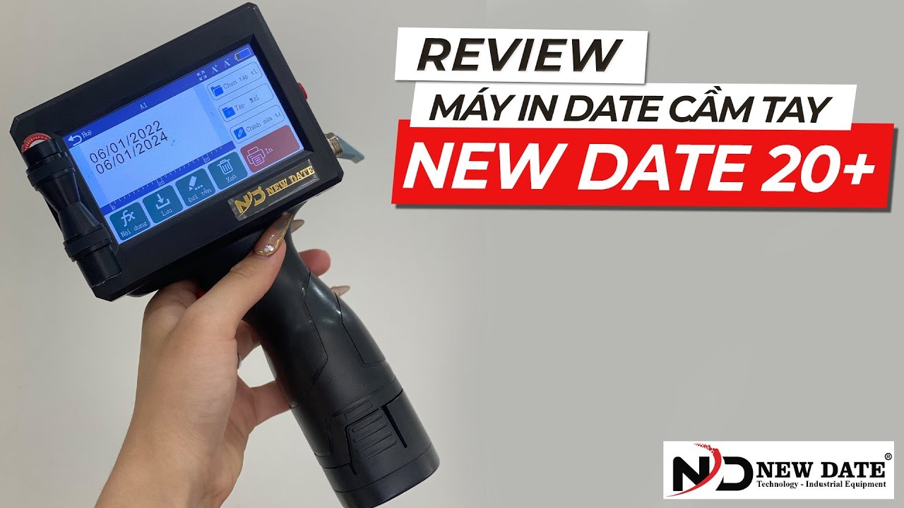Review Nhanh Máy In Date Cầm Tay NEW DATE 20+ Hướng Dẫn Sử Dụng Cơ Bản Máy In Date Cầm Tay ND 20+