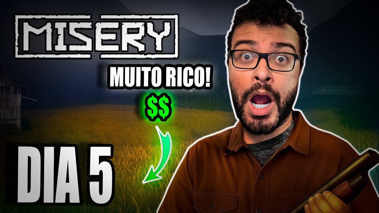 O FARM QUE ME DEIXOU RICO! – MISERY Dia 5