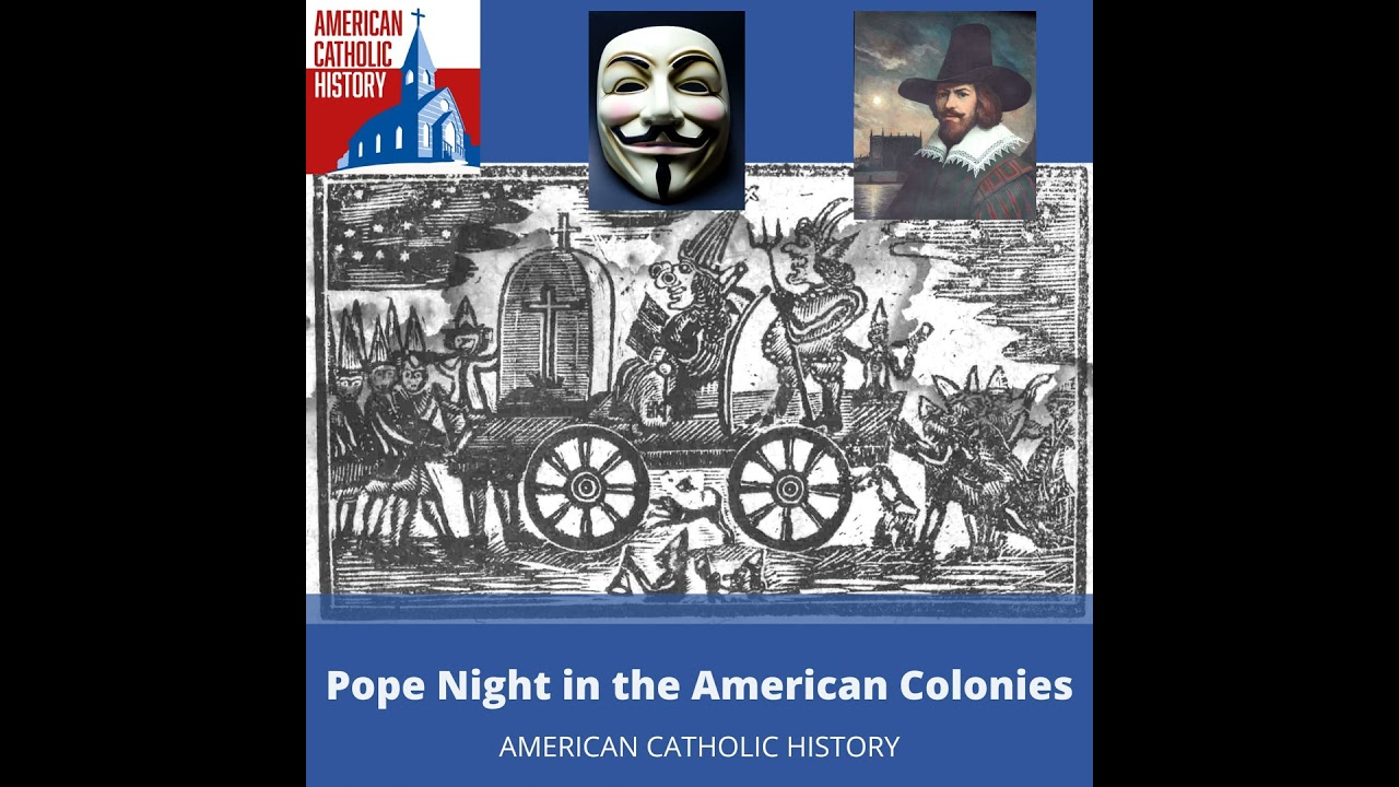 Pope Night in the American Colonies