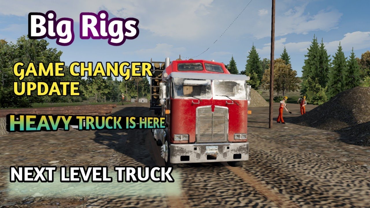 Truck Simulator Big Rigs – New Update | New Truck Added 