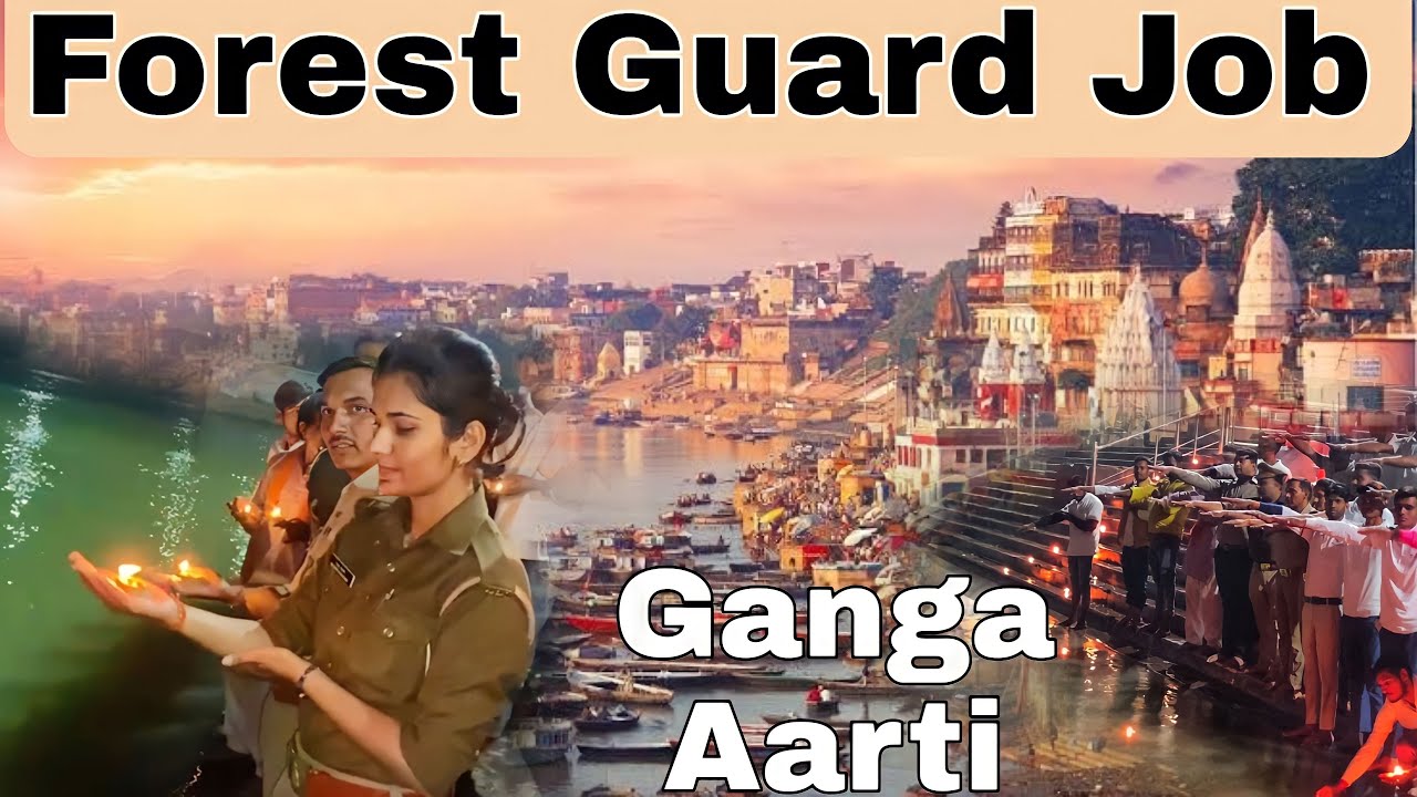 Forest guard job profile | Gangaji Aarti Programe| Forest Guard Motivation| Van Daroga Job Profile|