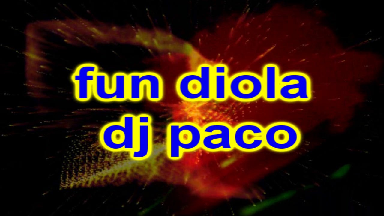 FUN DIOLA  