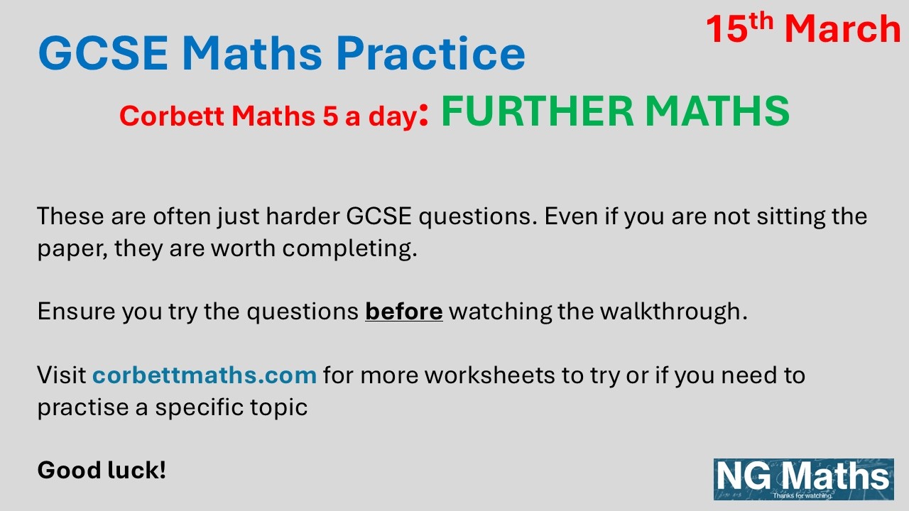 GCSE Further Maths - 5-a-day - 15th March