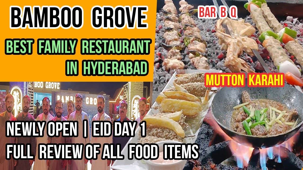 Bamboo Grove Best Family Restaurant in Hyderabad, Jamshoro Road | Special Mutton Karahi