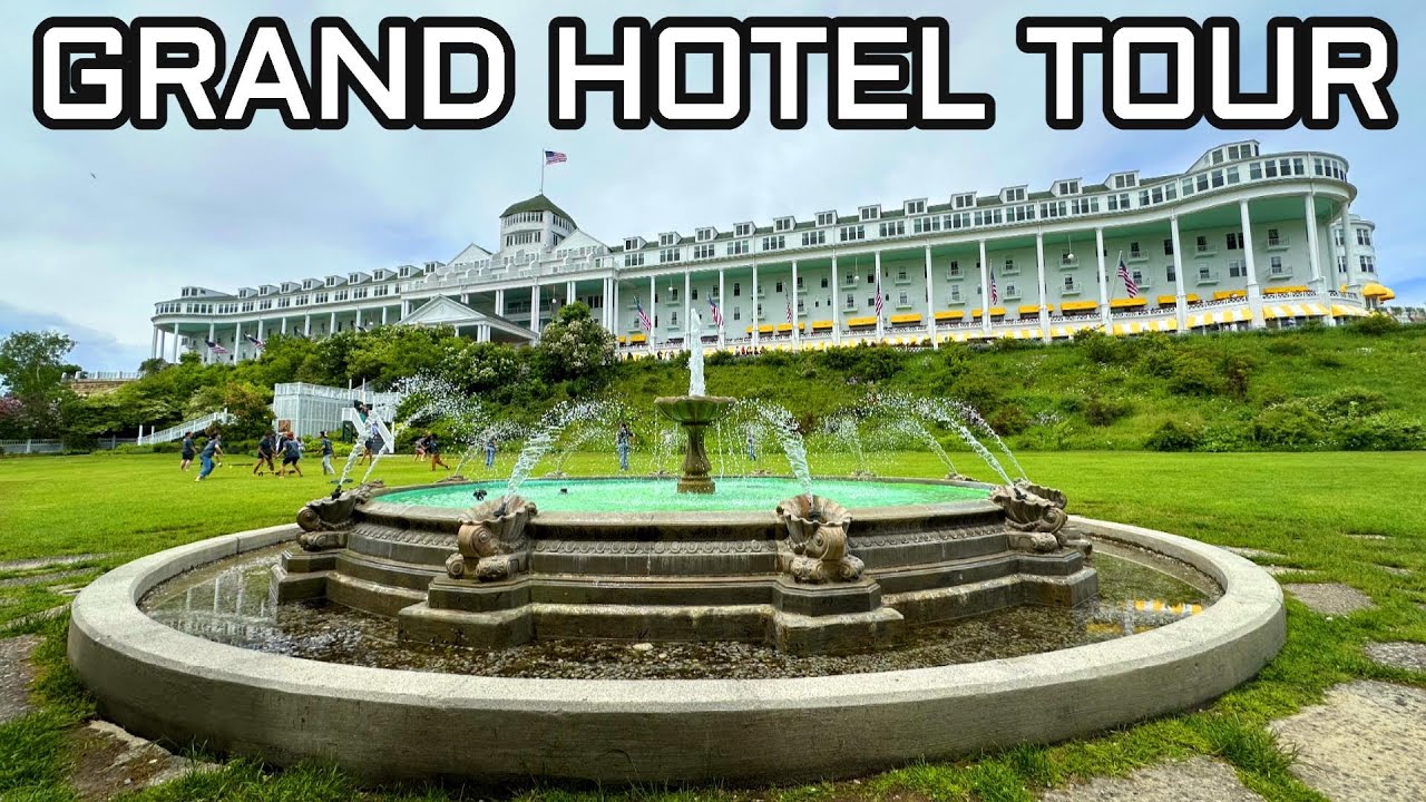 Our Tour Of The Amazing Grand Hotel On Mackinac Island June 2024!