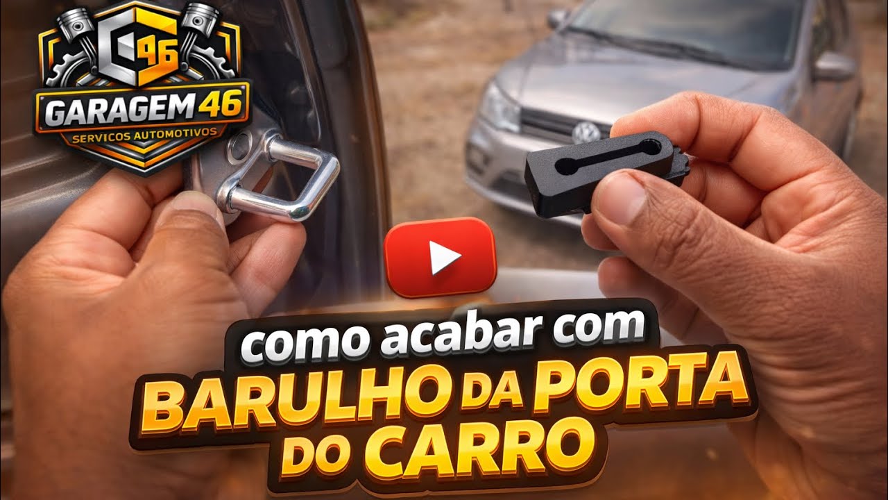 COMO RESOLVER BARULHO NA PORTA DO CARRO GASTANDO POUCO 