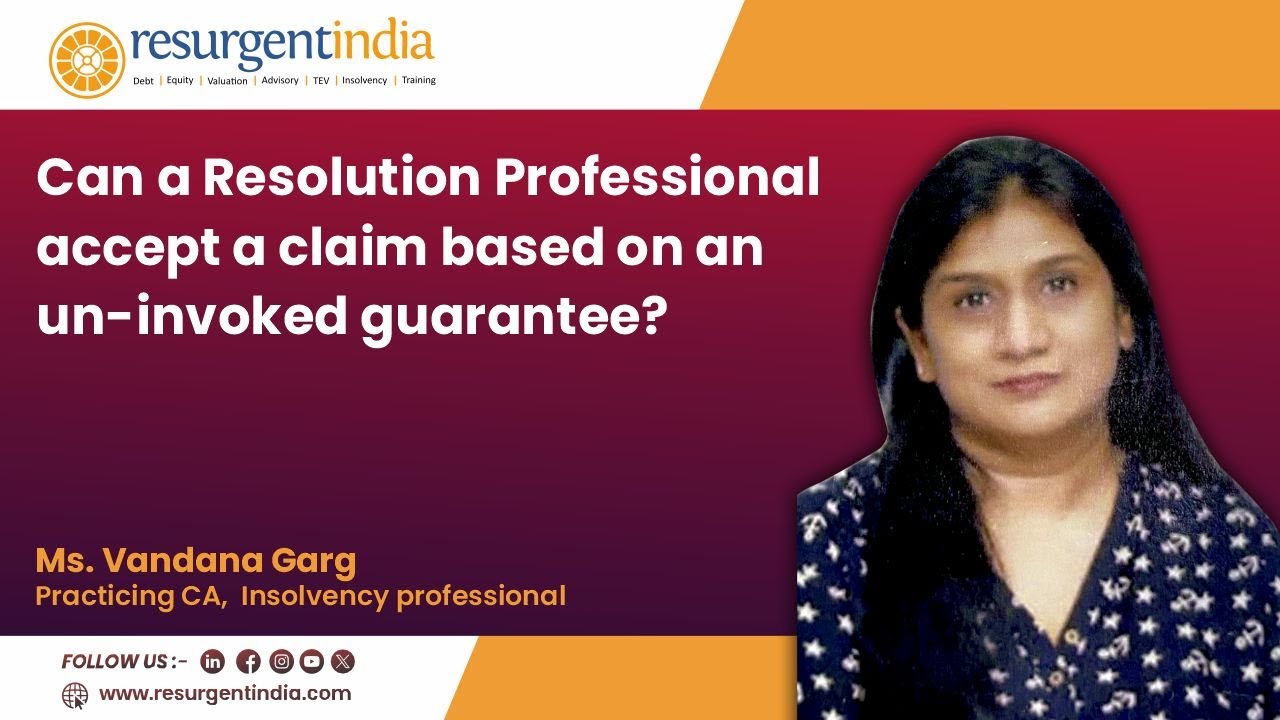 Can a Resolution Professional accept a claim based on an un-invoked guarantee?