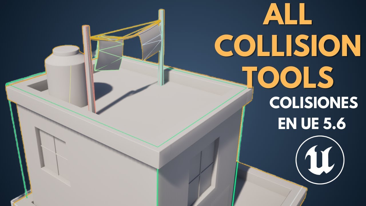 Guía completa de colisiones con Modeling Tools en Unreal 5.6