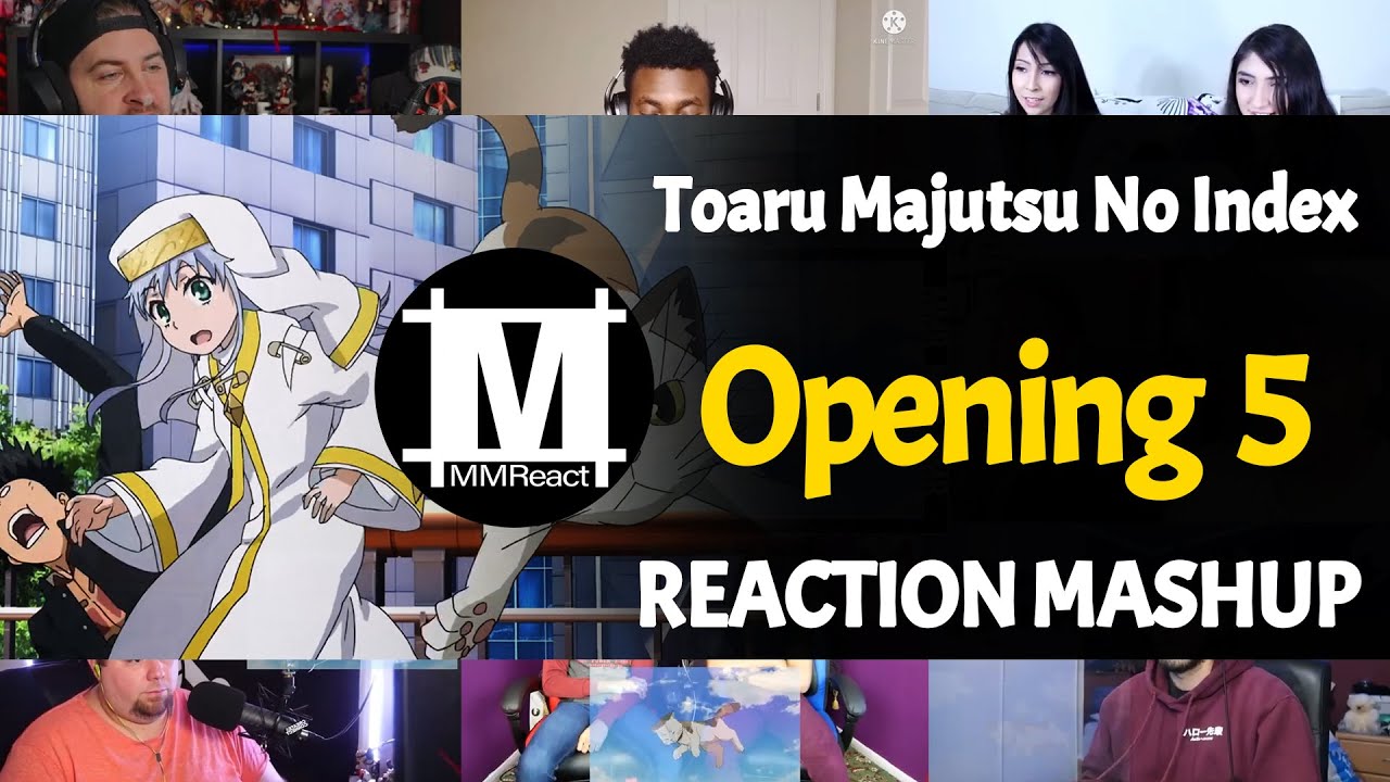 Toaru Majutsu no Index Opening 5 | Reaction Mashup