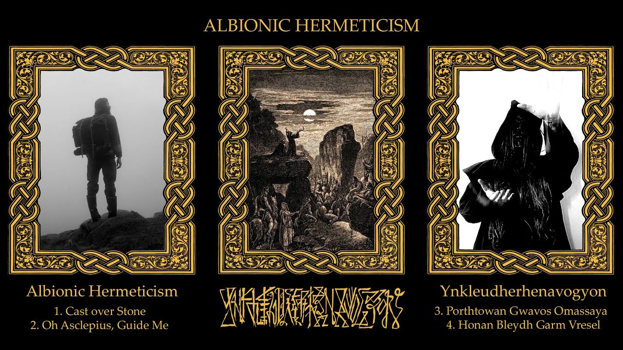 Albionic Hermeticism / Ynkleudherhenavogyon - Swēsaz Ambos (Full split album)