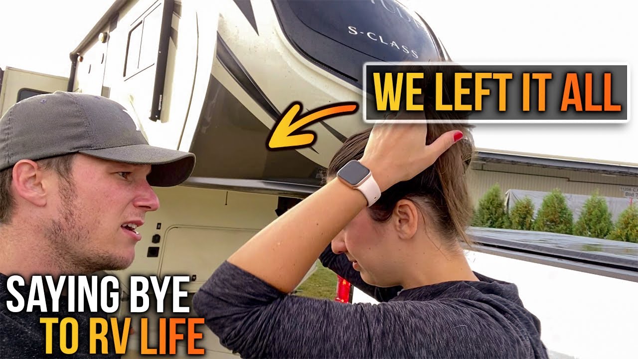 SAYING BYE TO RV LIFE | The WORST Struggle an RVER Will Face