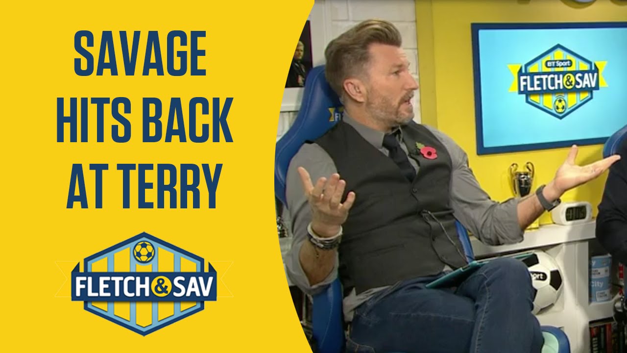 Robbie Savage responds to John Terry criticism | Fletch and Sav