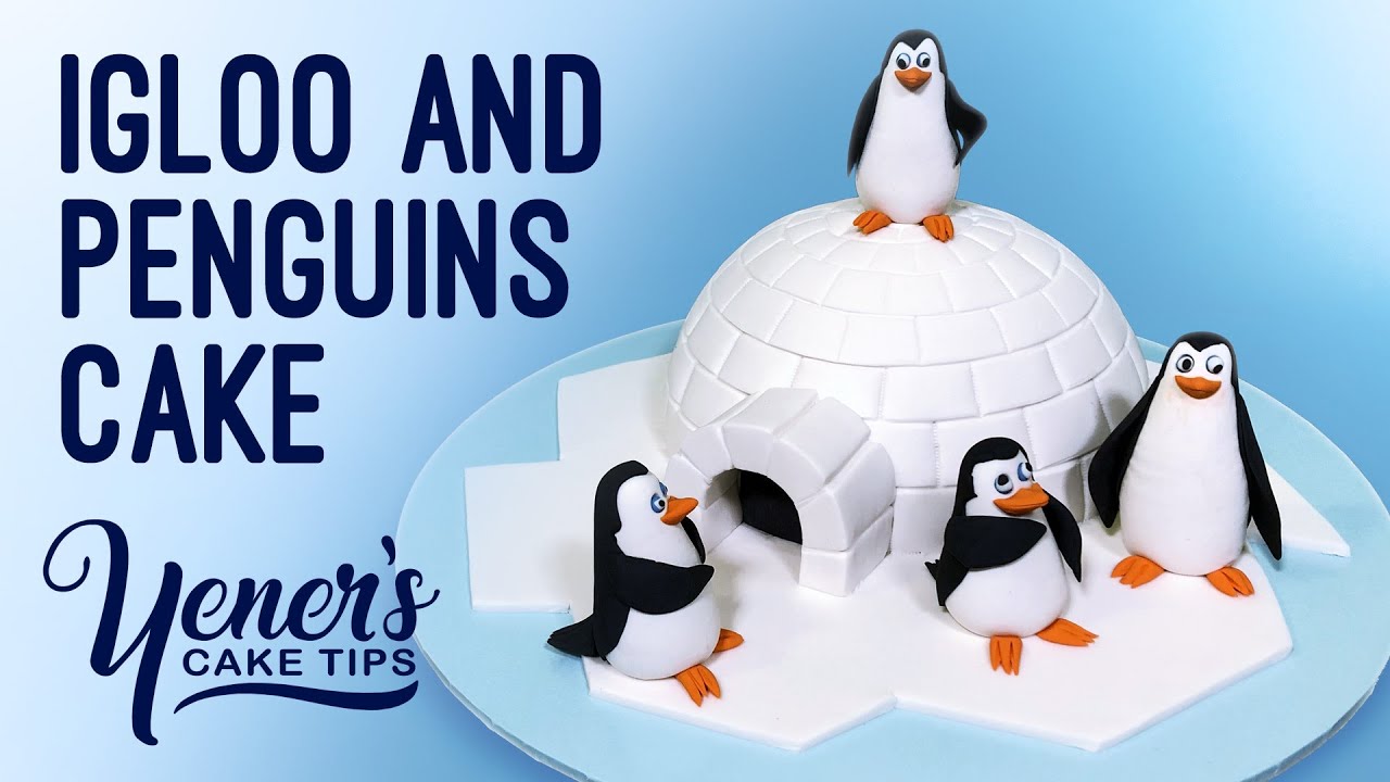 Igloo and Penguins Cake Tutorial | Yeners Cake Tips with Serdar Yener from Yeners Way