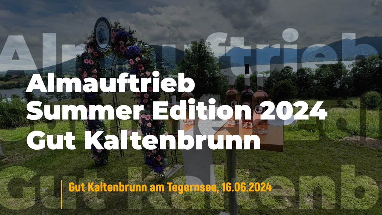 Almauftrieb 2024 Summer Edition in Gut Kaltenbrunn am Tegernsee am 16.06.2024 - Impressionen