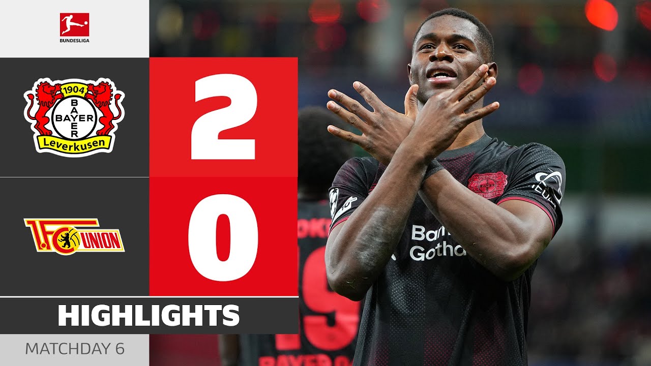 Bayer's Youngsters Unstoppable! | BAYER LEVERKUSEN - UNION BERLIN | Highlights | MD 6 &ndash; Bundesliga