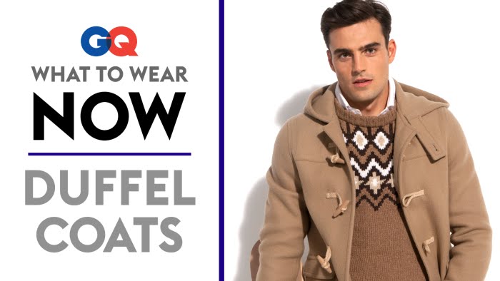 How to Wear a Duffel Coat – What to Wear Now | Style Guide | GQ