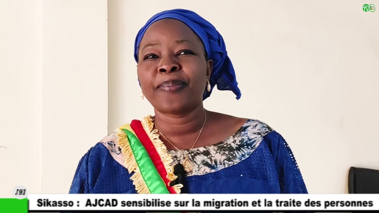 [ Sikasso : AJCAD sensibilse, sur la migration et la traite des personnes]
