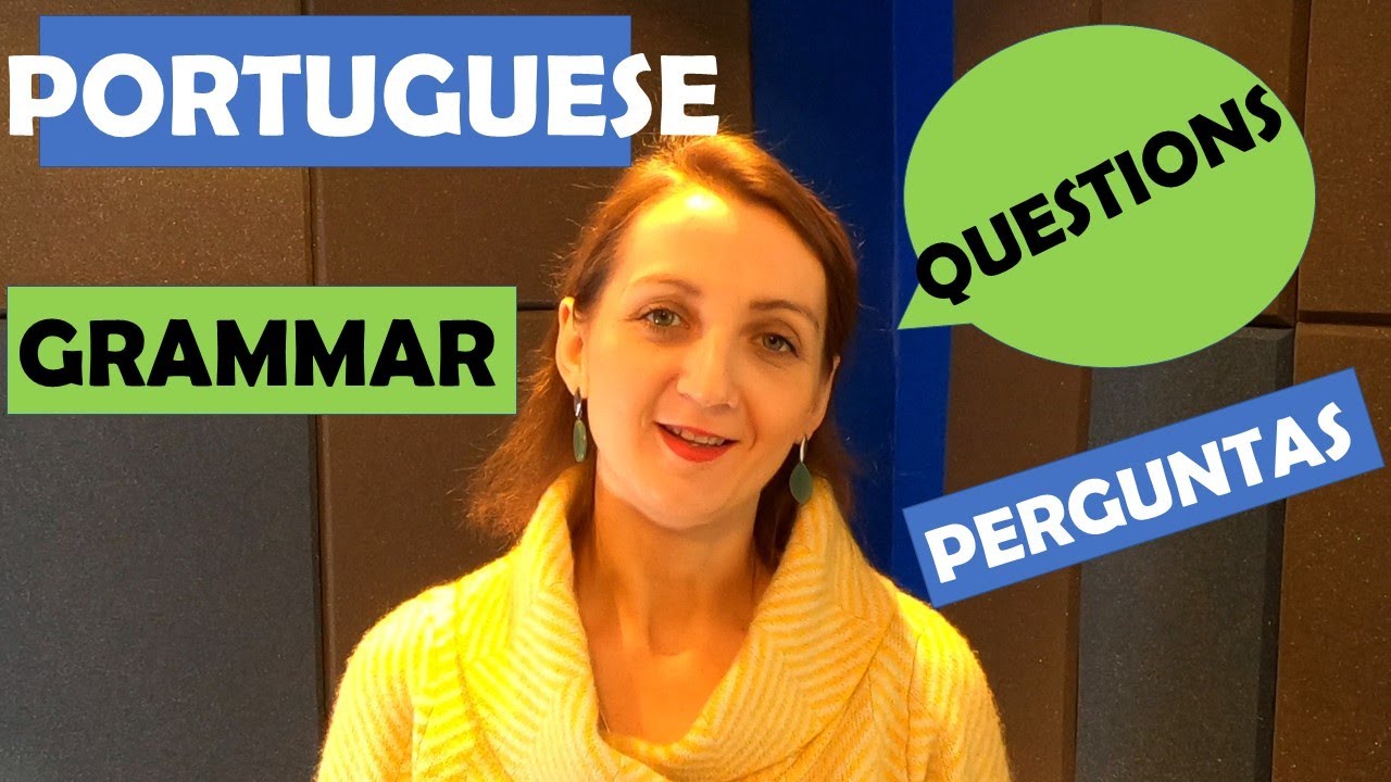 How to make questions in European Portuguese? Grammar