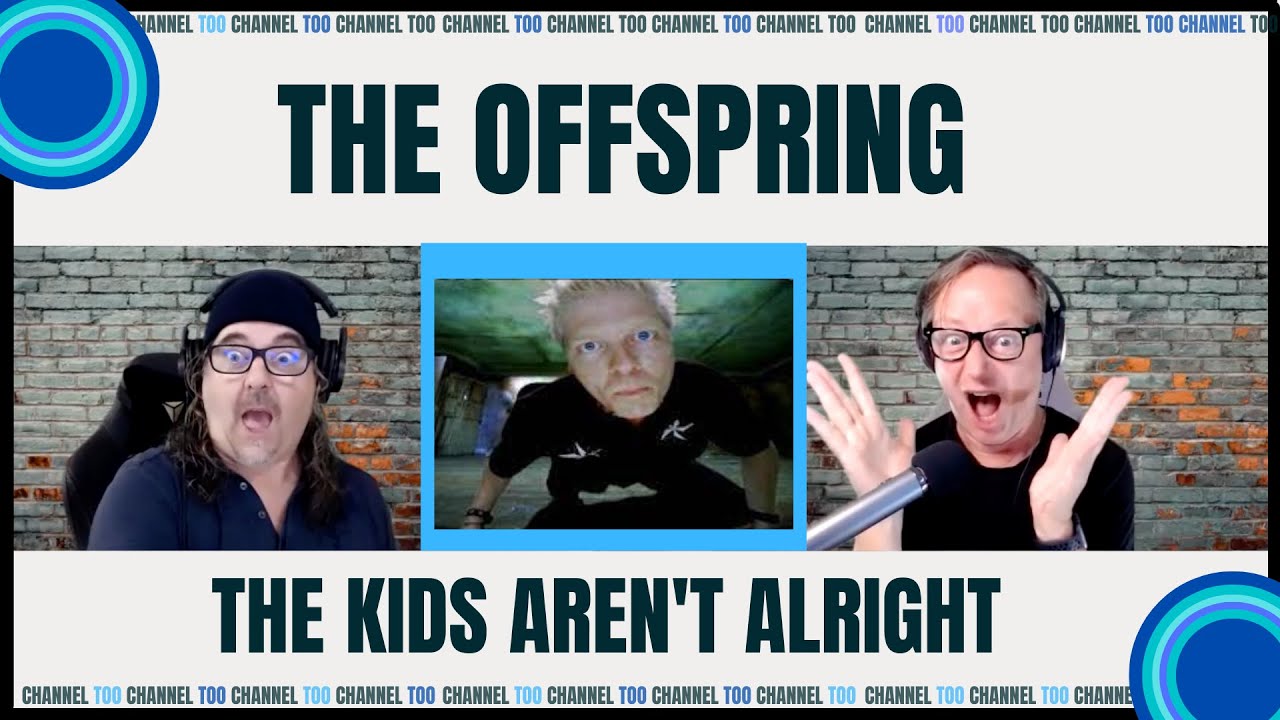 The Offspring:  The kids aren't alright: (Post Punk Surf punk perfection) : Reaction