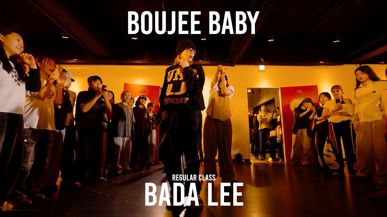 BADA LEE Regular Class / Boujee Baby - JayDon & Zeddy Will / @ProjectLeeDanceacademy