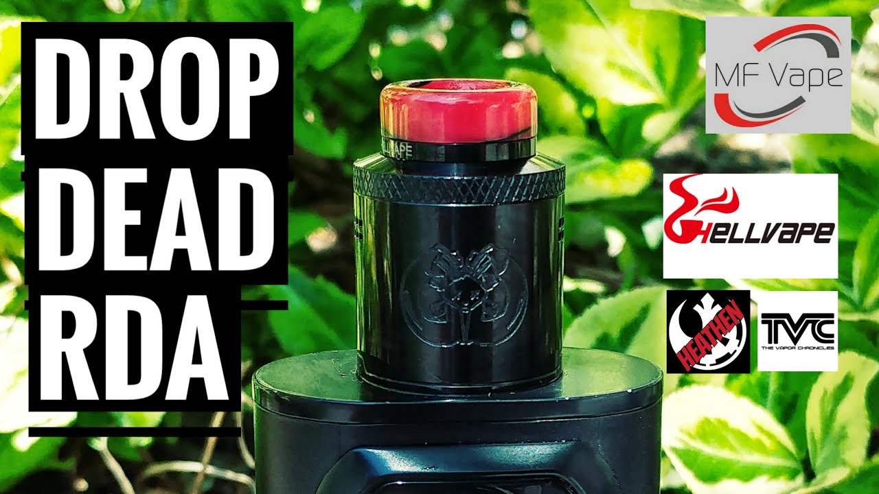 Drop Dead RDA - Hellvape, TVC & Heathen - Review, rebuild & wick