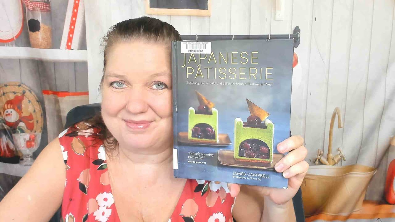 Cookbook Preview: Japanese Patisserie by James Campbell (2017) Japanese Baking Book
