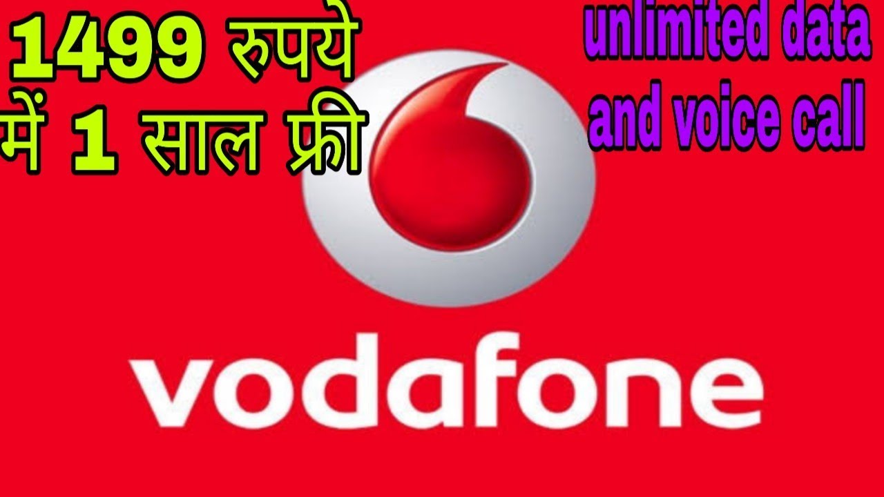 Vodafone 1499 offer 1 year unlimited data and voice call
