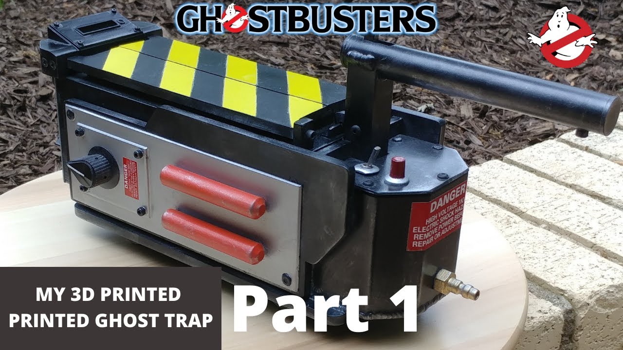 My 3D Printed Ghostbusters Ghost Trap - Part 1