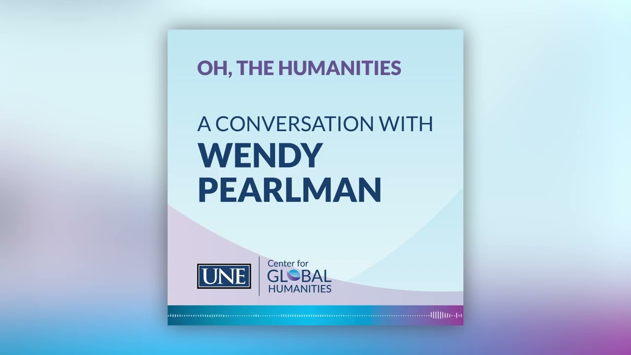 Wendy Pearlman: Making Sense of Syria
