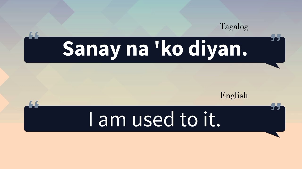 LET'S PRACTICE MORE ENGLISH-TAGALOG CONVERSATIONS